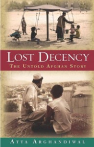 Book Signing for Lost Decency: The Untold Afghan Story @ Building Imagination Center | Modesto | California | United States